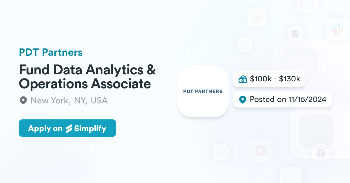 Pdt Partners Operations Fund Data Analytics & Operations Associate @ PDT Partners | Simplify Jobs