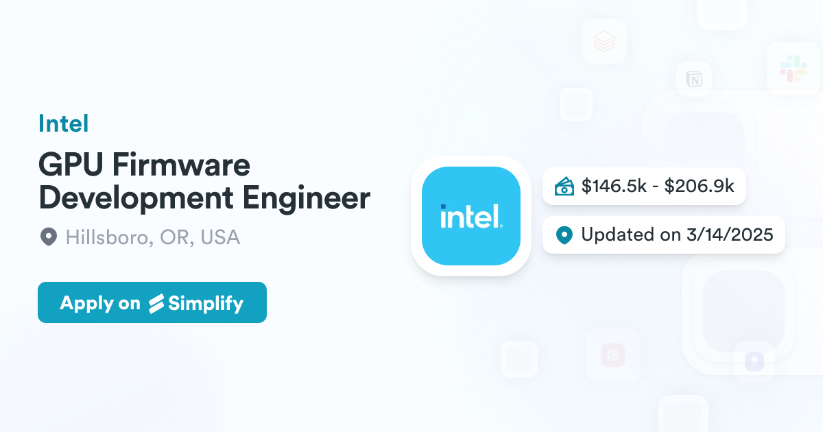 GPU Firmware Development Engineer @ Intel | Simplify Jobs