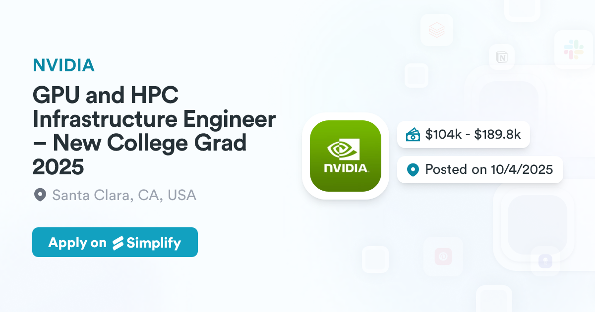 Graphics Cards Engineer GPU and HPC Infrastructure Engineer – New College Grad 2025 @ NVIDIA ...