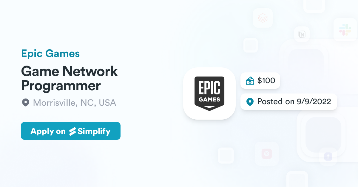 Game Network Programmer @ Epic Games | Simplify Jobs