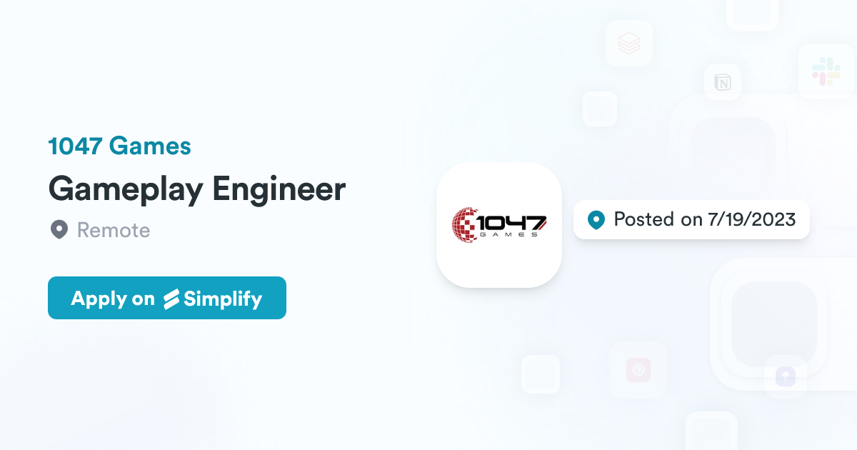 Engineering Computer Game Gameplay Engineer @ 1047 Games | Simplify Jobs