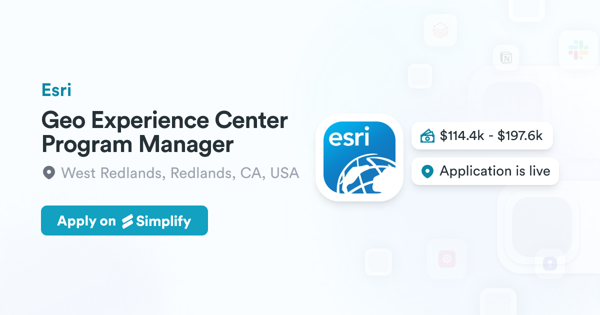 Geo Experience Center Program Manager @ Esri | Simplify Jobs