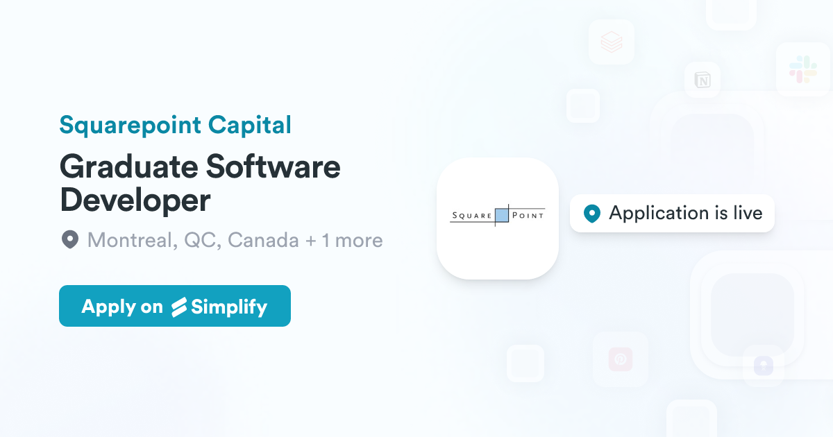 Graduate Software Developer @ Squarepoint Capital | Simplify Jobs