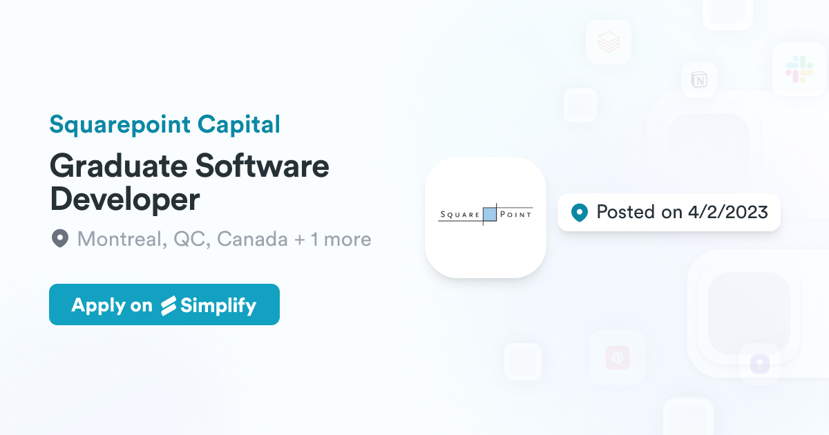 Graduate Software Developer @ Squarepoint Capital | Simplify Jobs