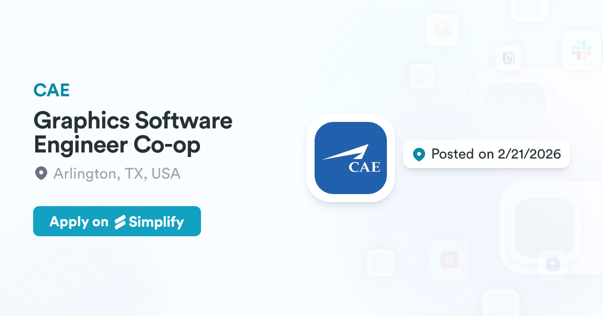 Graphics Software Engineer Co-op @ CAE | Simplify Jobs