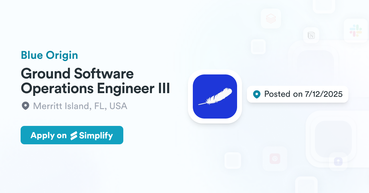 Ground Software Operations Engineer III @ Blue Origin | Simplify Jobs