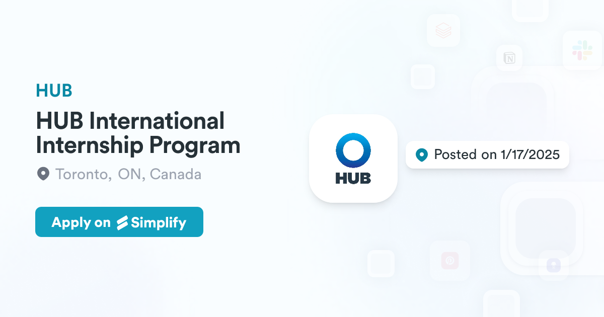 HUB International Internship Program @ HUB | Simplify Jobs