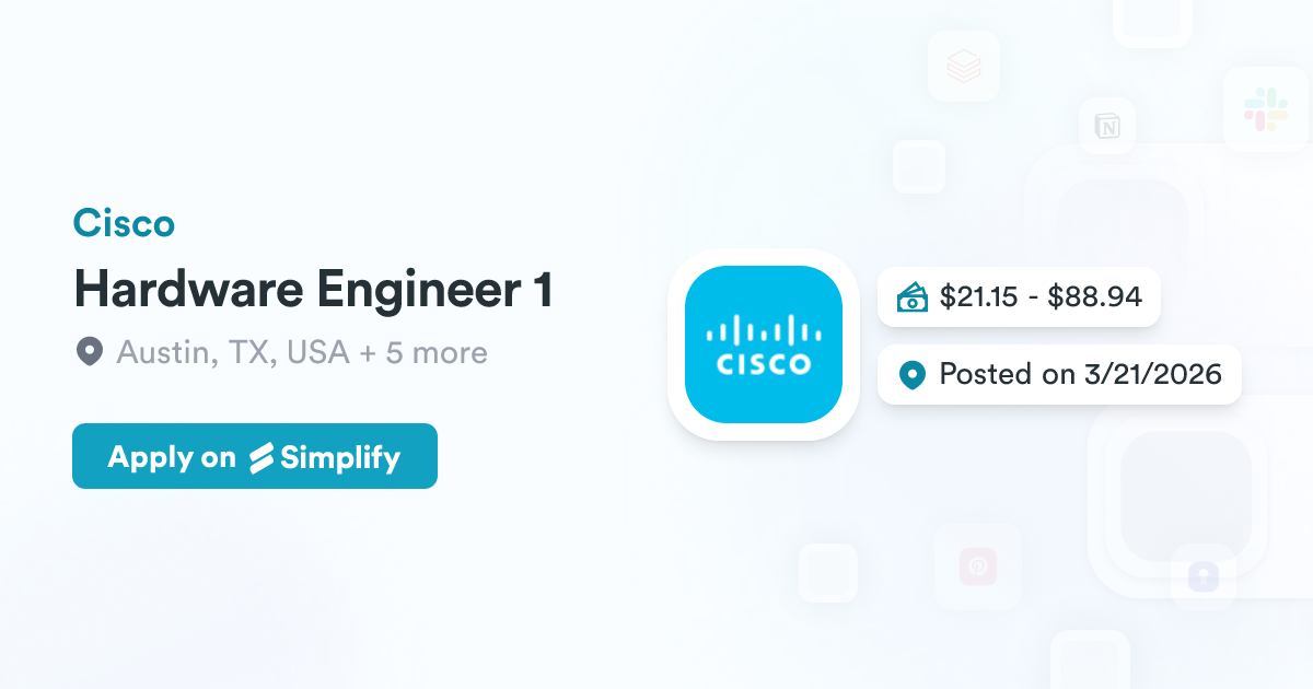 Cisco Hardware Engineer Hardware Engineer 1 @ Cisco | Simplify Jobs