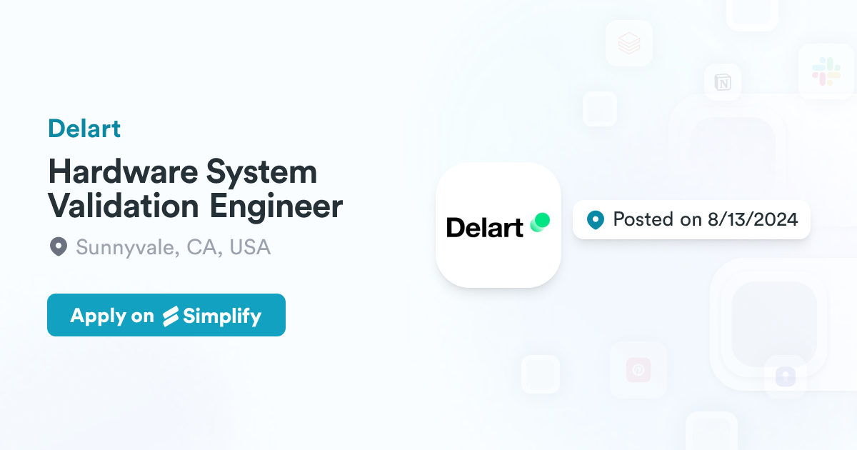 Hardware System Validation Engineer @ Delart | Simplify Jobs