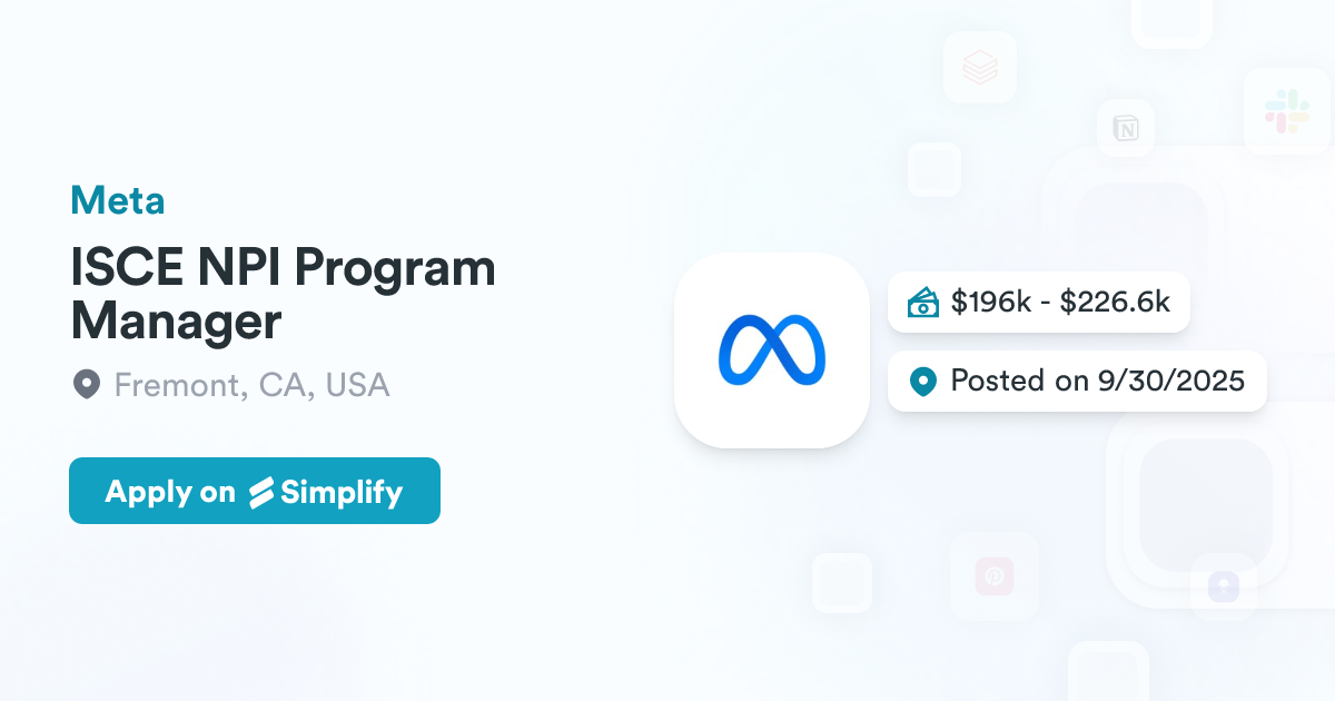 Npi Program Manager ISCE NPI Program Manager @ Meta | Simplify Jobs