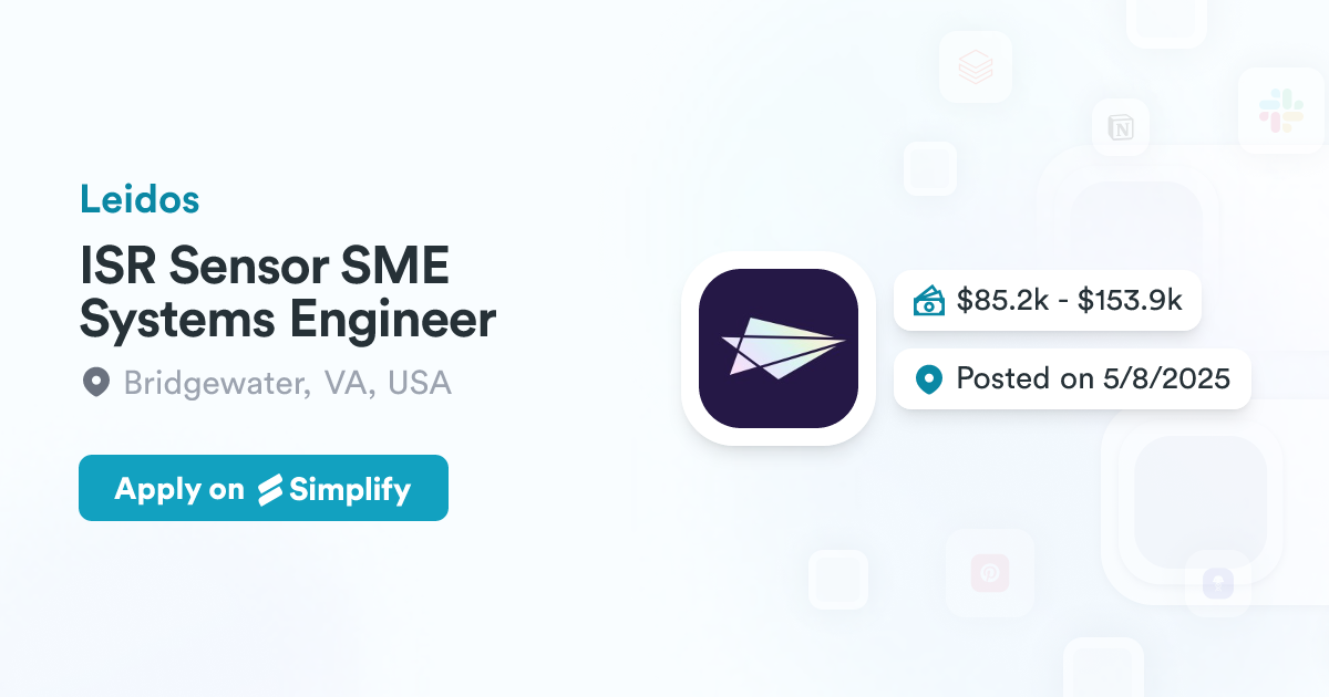 Isr Engineering ISR Sensor SME Systems Engineer @ Leidos | Simplify Jobs
