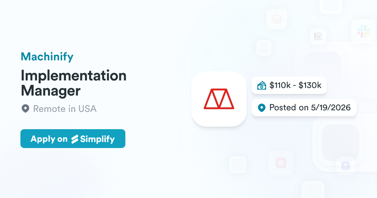 Machinify Address Implementation Manager @ Machinify | Simplify Jobs