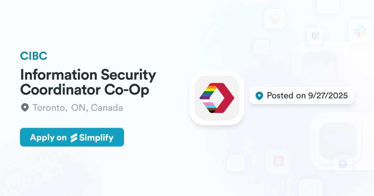 Cibc Security Code Information Security Coordinator Co-Op @ CIBC | Simplify Jobs