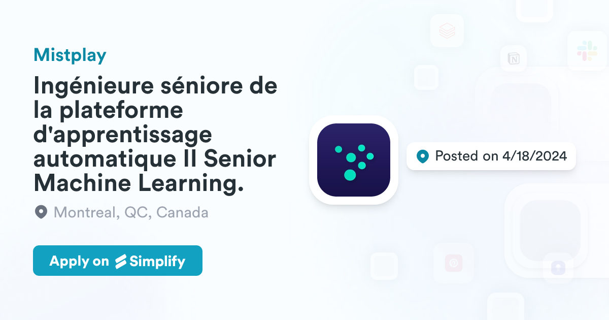 Machine Learning Simpify Ingénieure séniore de la plateforme d'apprentissage automatique II ...