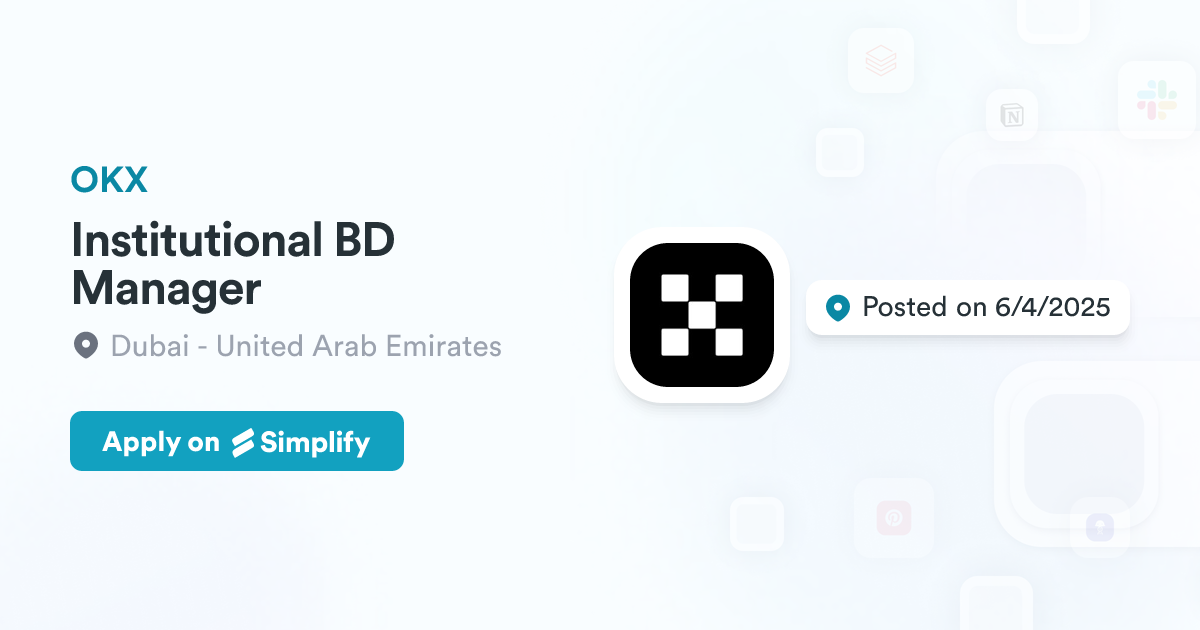 Bd Manager Tracker Institutional BD Manager @ OKX | Simplify Jobs
