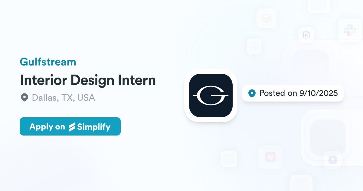 Interior Design Intern @ Gulfstream | Simplify Jobs