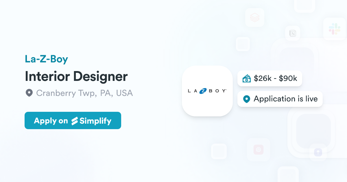 Interior Designer @ La-Z-Boy | Simplify Jobs