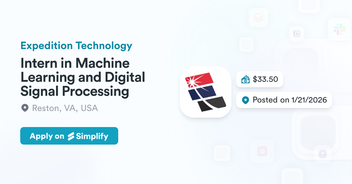 Machine Learning Simpify Intern in Machine Learning and Digital Signal Processing @ Expedition ...