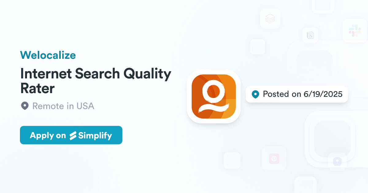 Internet Search Engine Rater Internet Search Quality Rater @ Welocalize | Simplify Jobs