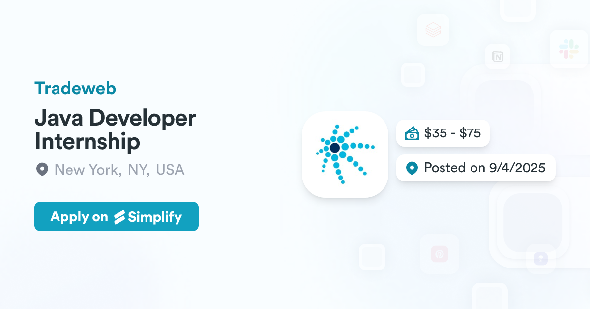 Java Developer Internship @ Tradeweb | Simplify Jobs