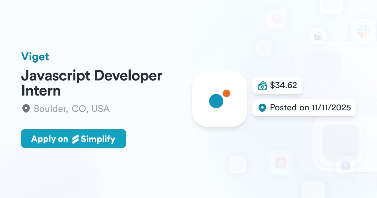 Javascript Developer Intern @ Viget | Simplify Jobs