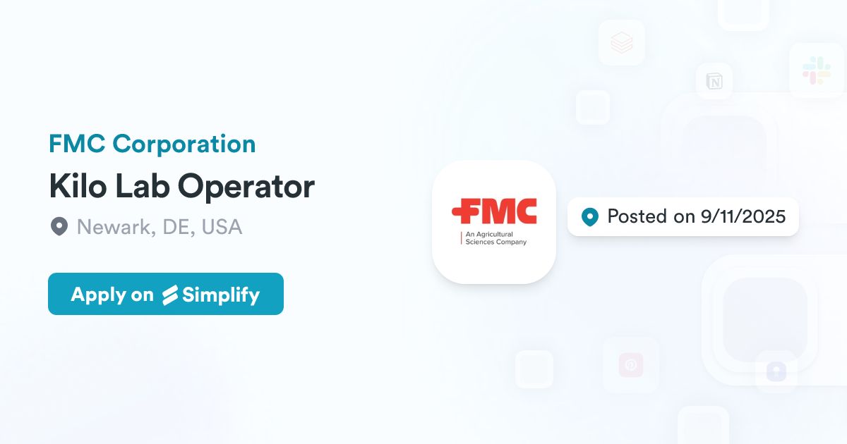 Kilo Lab Operator @ FMC Corporation | Simplify Jobs