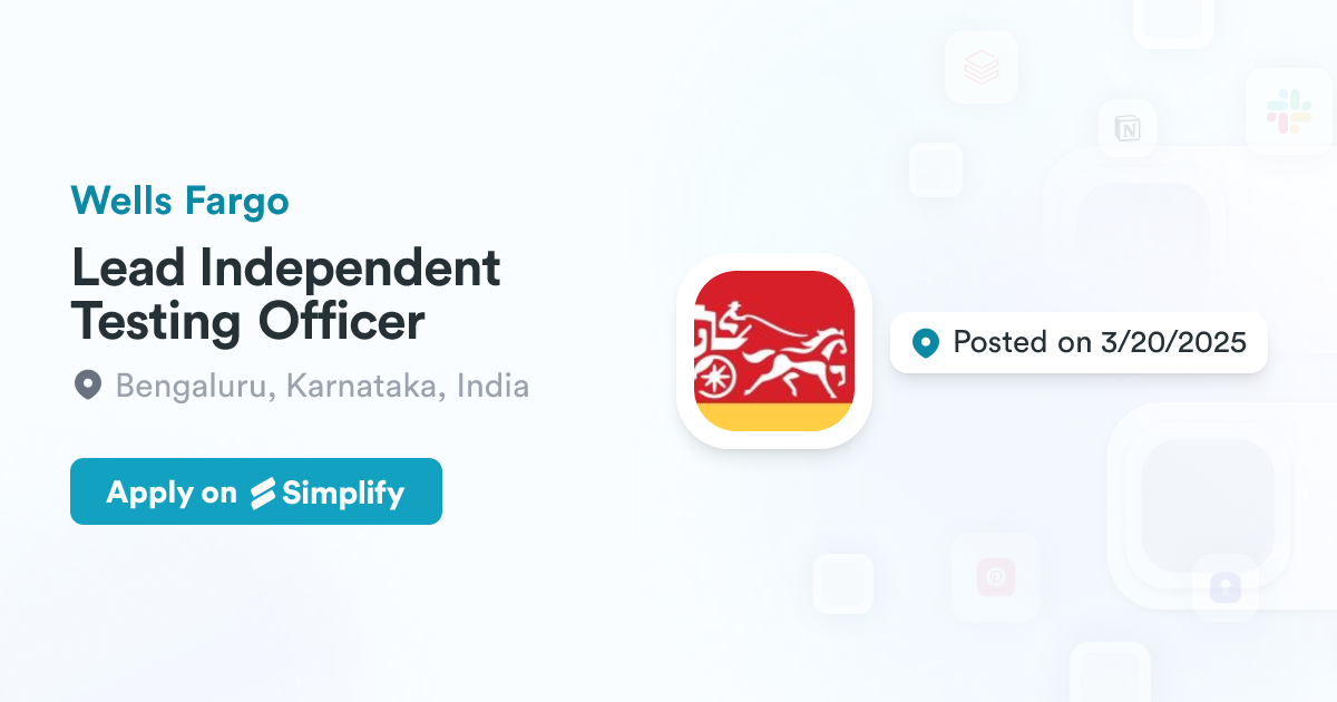 Lead Independent Testing Officer @ Wells Fargo | Simplify Jobs
