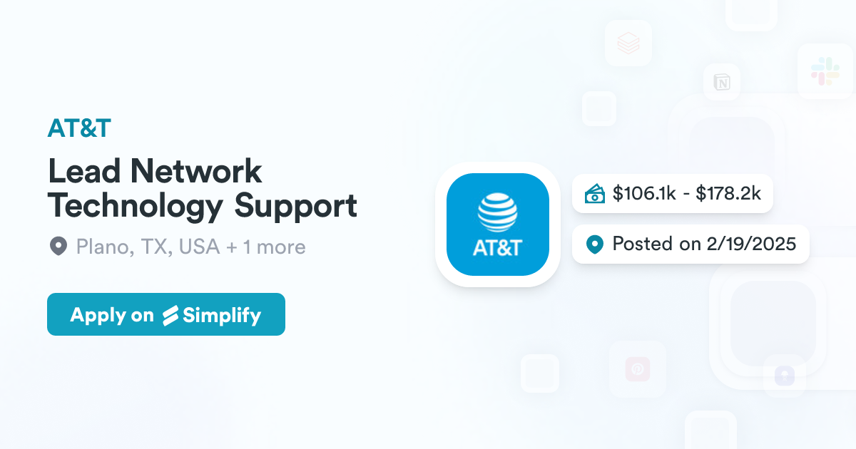 Lead Network Technology Support @ AT&T | Simplify Jobs