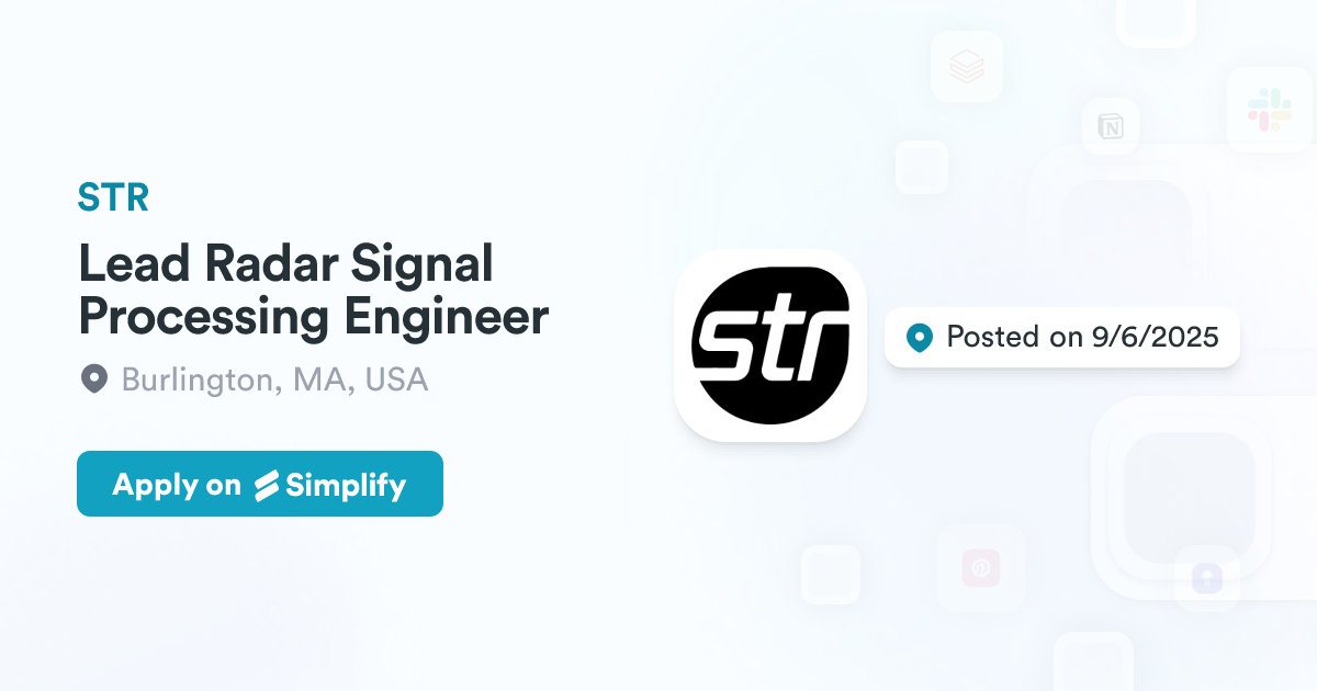 Rader Signal Button Lead Radar Signal Processing Engineer @ STR | Simplify Jobs