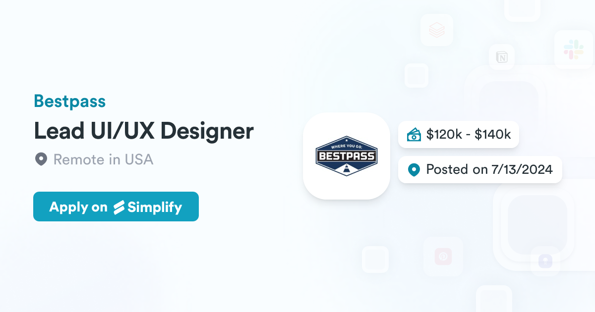 Lead UI/UX Designer @ Bestpass | Simplify Jobs