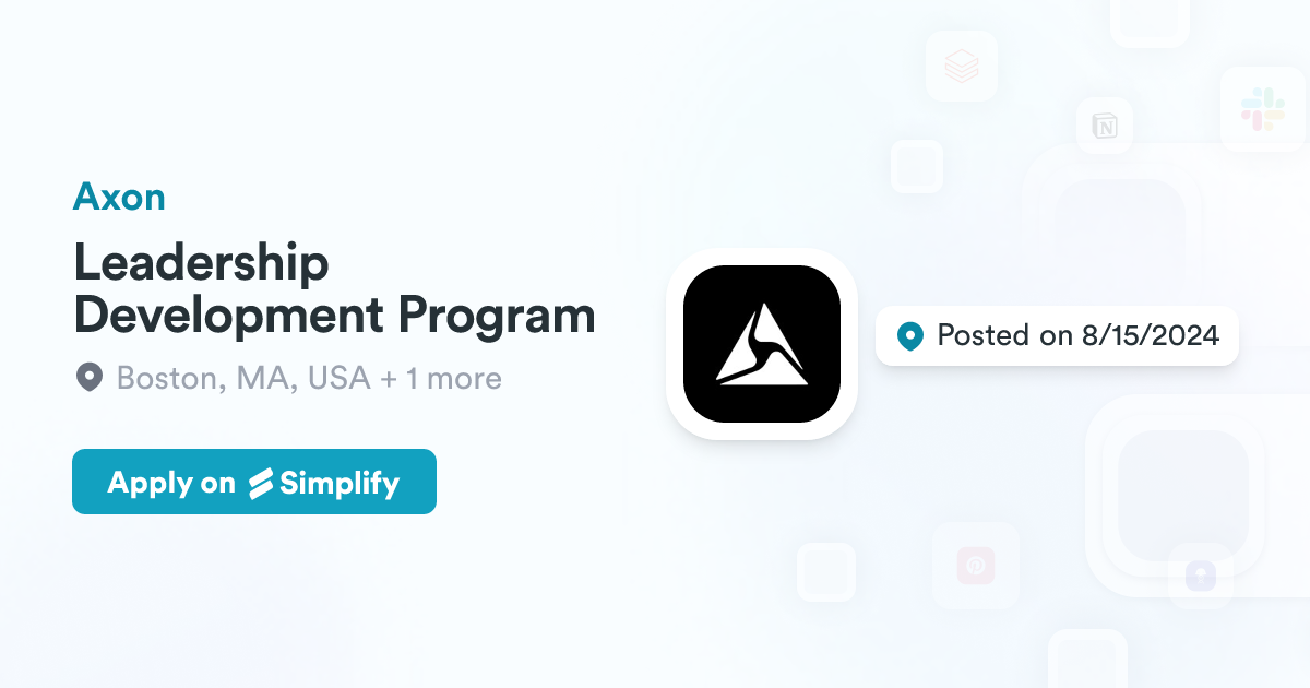 Leadership Development Program @ Axon | Simplify Jobs