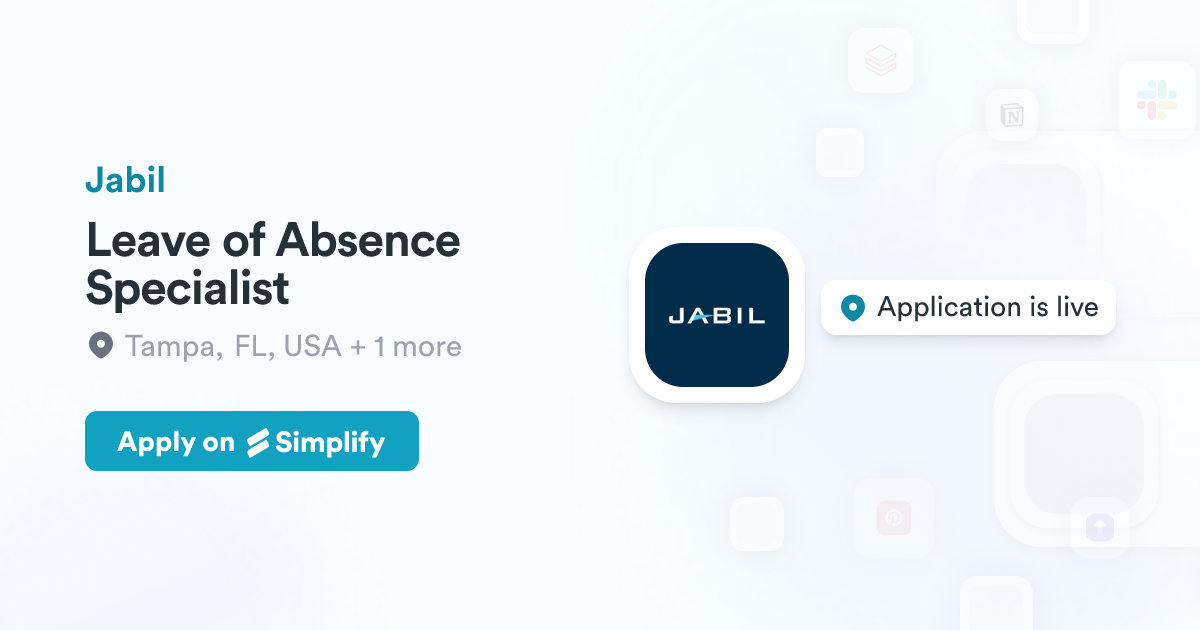 Jabil Apply Leave of Absence Specialist @ Jabil | Simplify Jobs