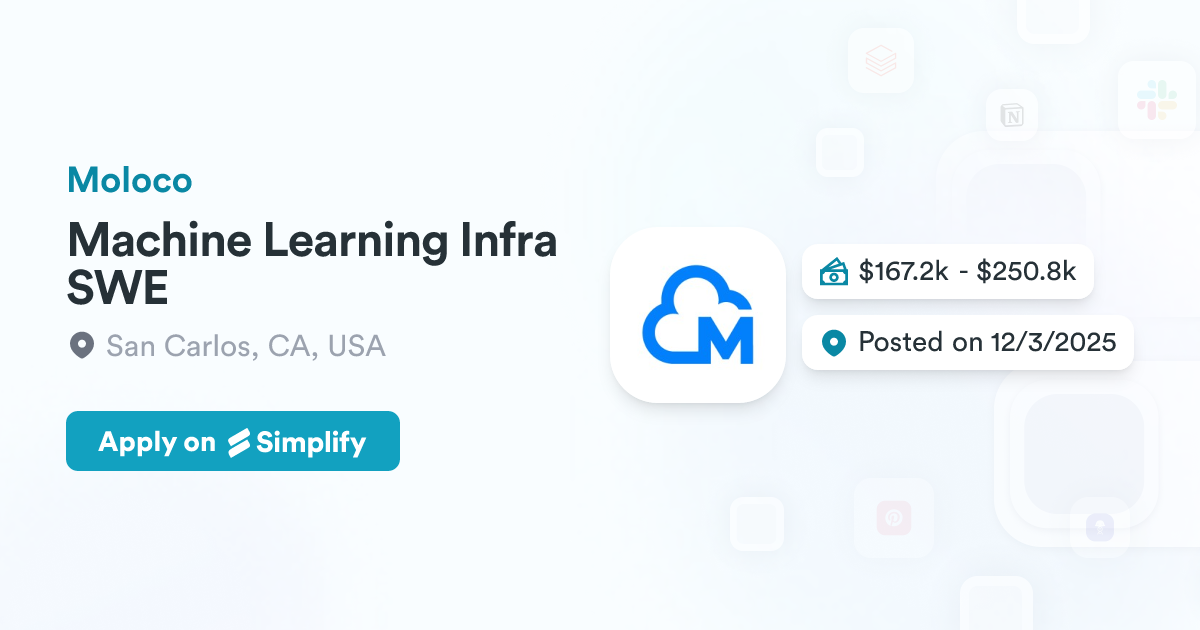 Machine Learning Infra SWE @ Moloco | Simplify Jobs