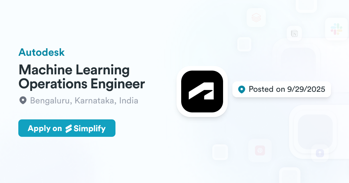Machine Learning Ops Engineer Machine Learning Operations Engineer @ Autodesk | Simplify Jobs