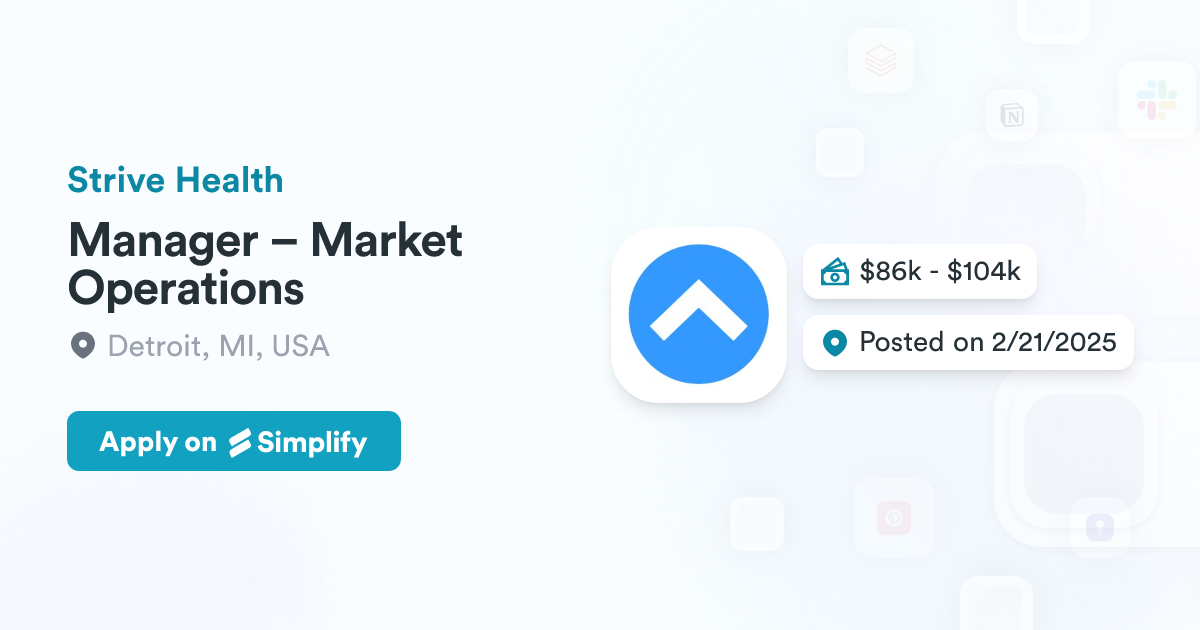 Manager – Market Operations @ Strive Health | Simplify Jobs