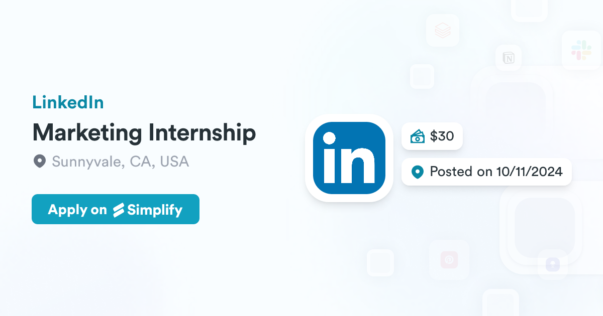Marketing Internship @ LinkedIn | Simplify Jobs