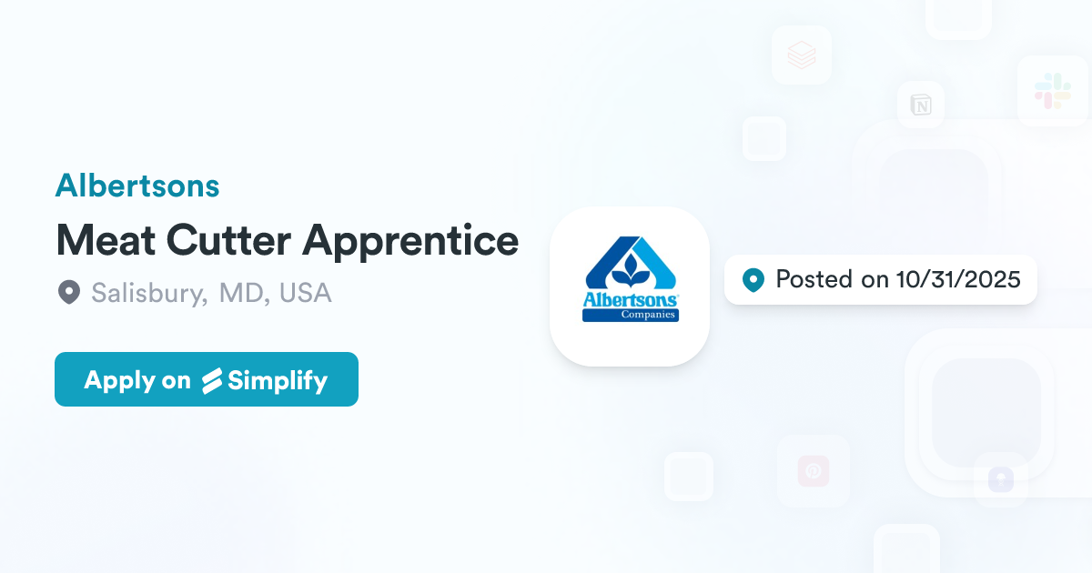 Meat Cutter Apprentice @ Albertsons | Simplify Jobs