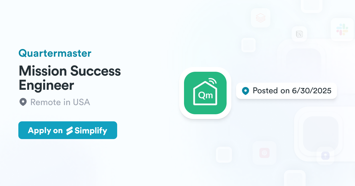 Mission Success Rre Mission Success Engineer @ Quartermaster | Simplify Jobs