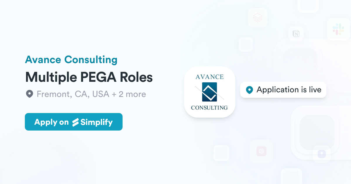 Multiple PEGA Roles @ Avance Consulting | Simplify Jobs