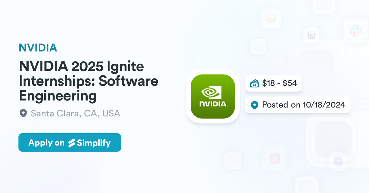Nvidia Ignite Interview Process NVIDIA 2025 Ignite Internships: Software Engineering @ NVIDIA ...