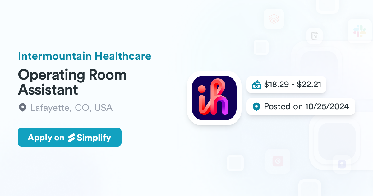 Operating Room Assistant @ Intermountain Healthcare | Simplify Jobs