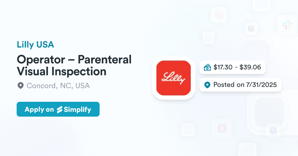 Operator – Parenteral Visual Inspection @ Lilly USA | Simplify Jobs