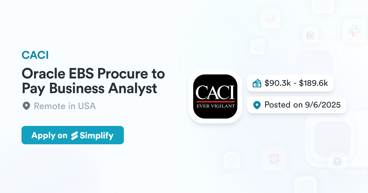 Oracle EBS Procure to Pay Business Analyst @ CACI | Simplify Jobs