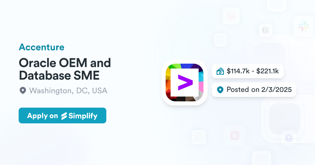 Oracle OEM and Database SME @ Accenture | Simplify Jobs