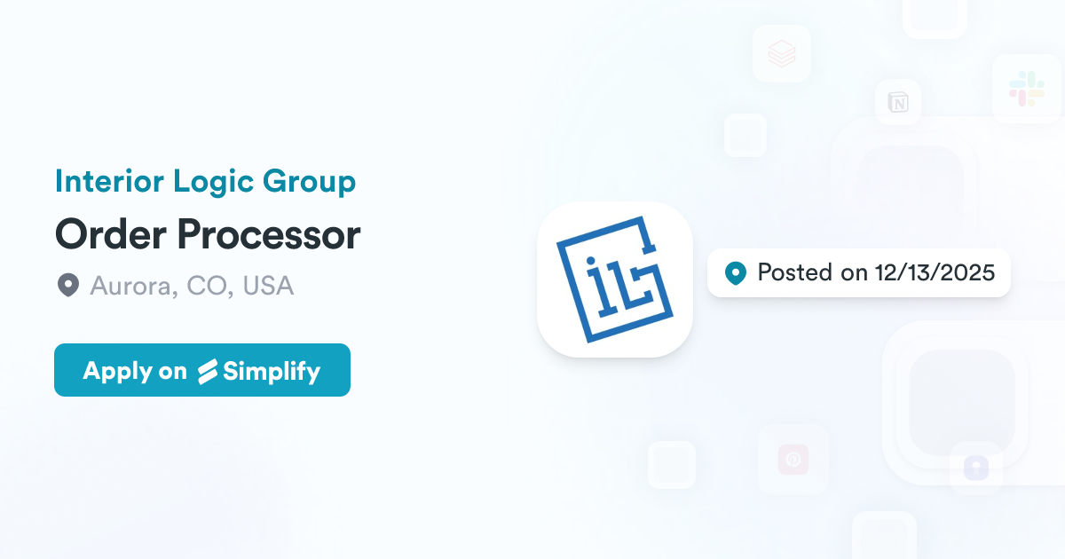 Order Processor @ Interior Logic Group | Simplify Jobs