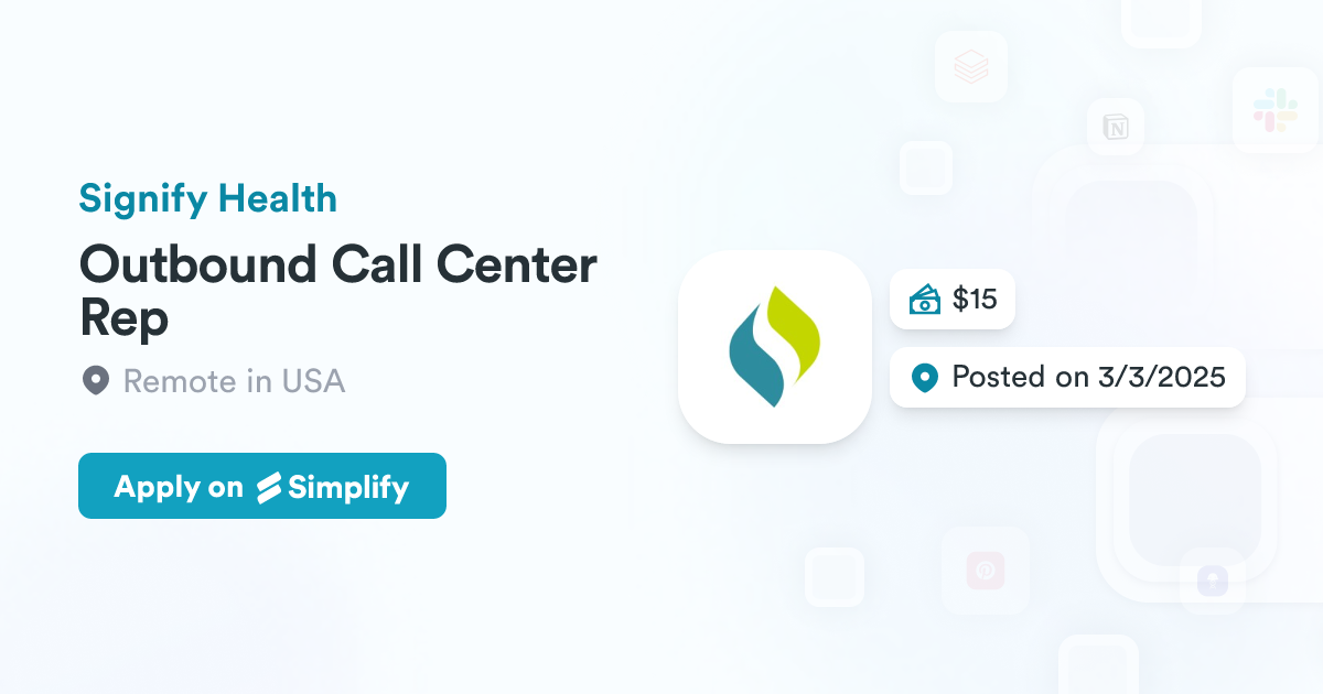 Rep Call Activity Outbound Call Center Rep @ Signify Health | Simplify Jobs