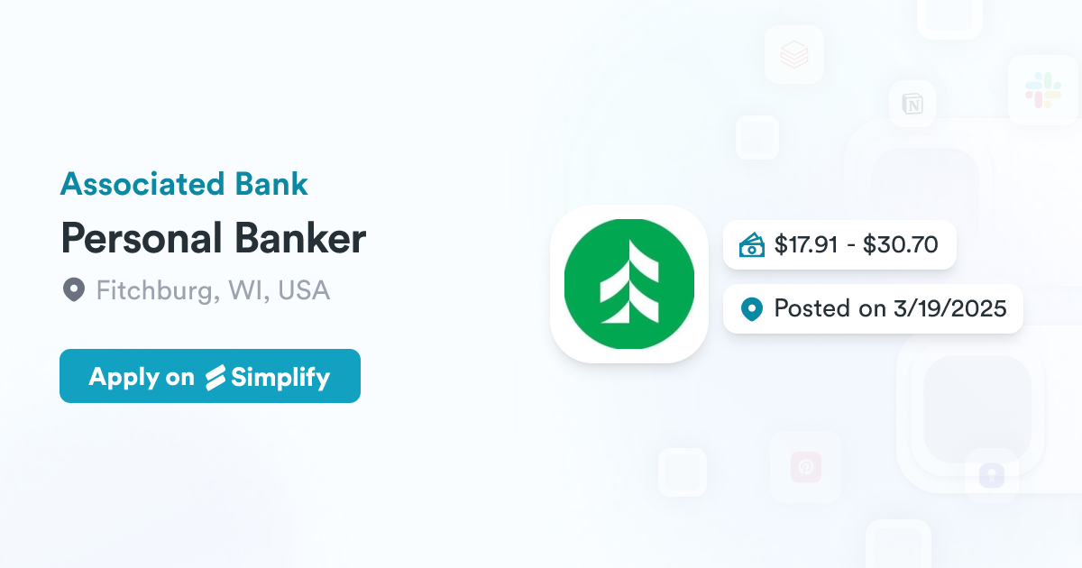 Personal Banker @ Associated Bank | Simplify Jobs