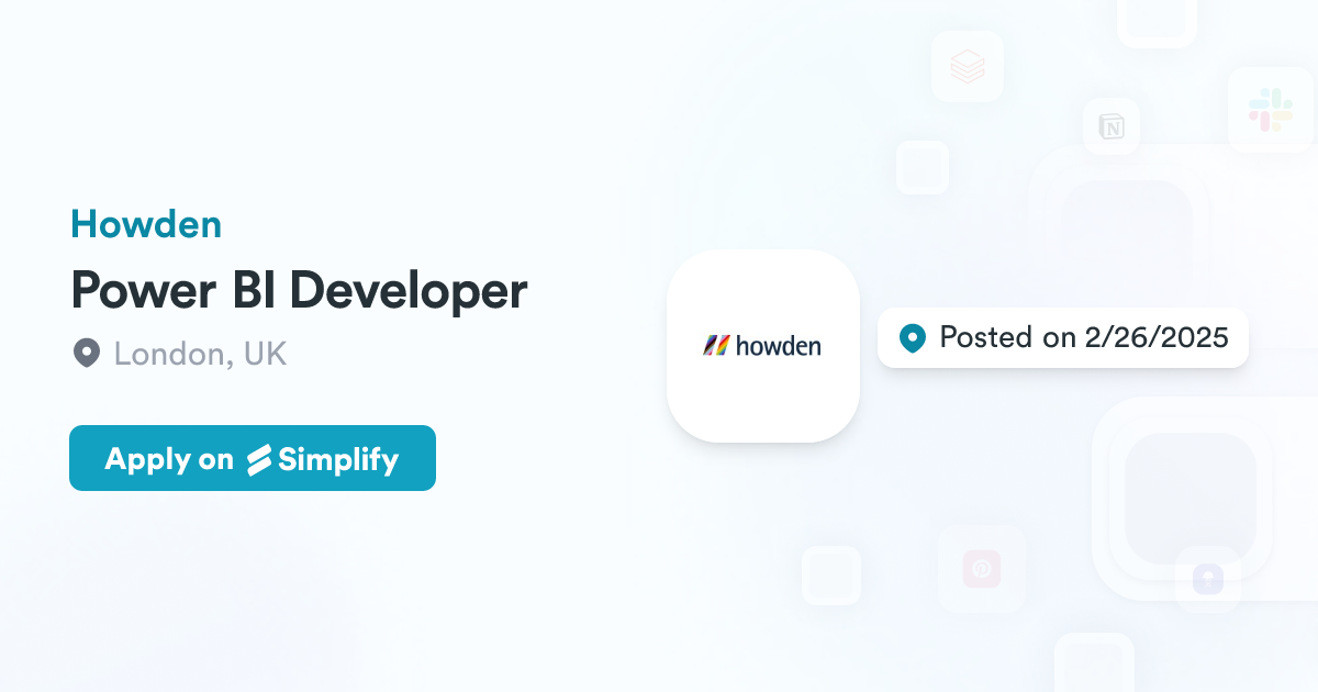 Power BI Developer @ Howden | Simplify Jobs