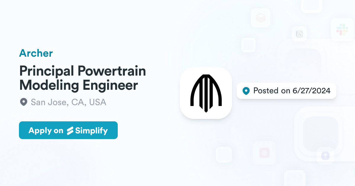 Principal Powertrain Modeling Engineer @ Archer | Simplify Jobs