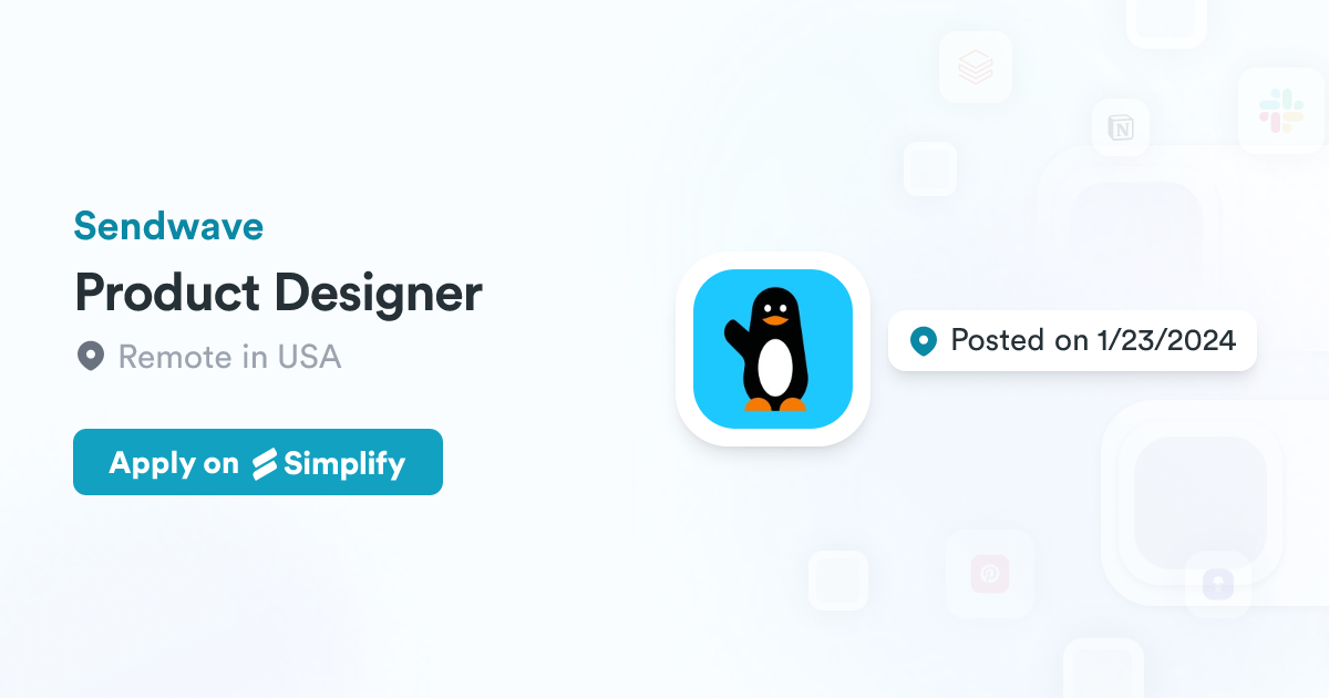 Product Designer @ Sendwave | Simplify Jobs